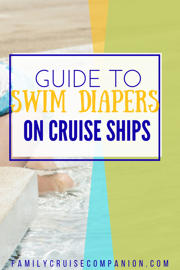 disney cruise pool diapers