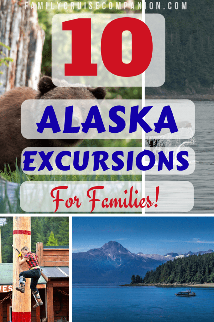 alaska excursions 1 1 the family cruise companion