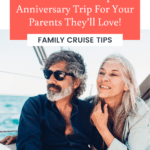 anniversary trip ideas for parents