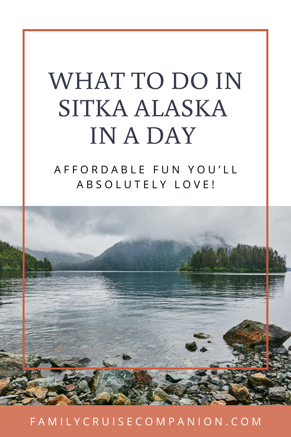 What To Do In Sitka Alaska In A Day Affordable Fun You'll Absolutely Love!