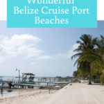 belize cruise port beaches