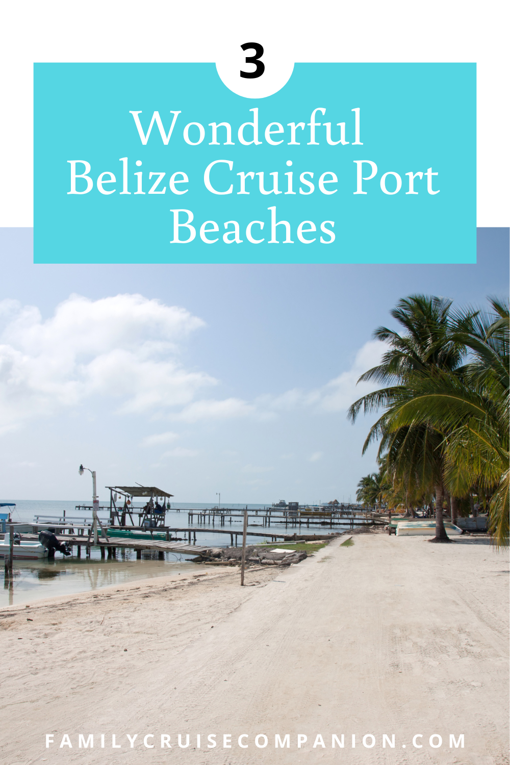 belize beaches near cruise port
