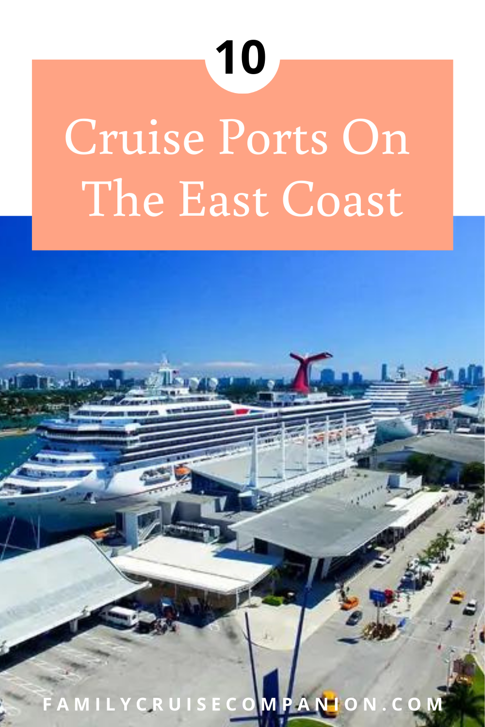 best cruise lines east coast
