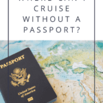 no passport cruises 2023